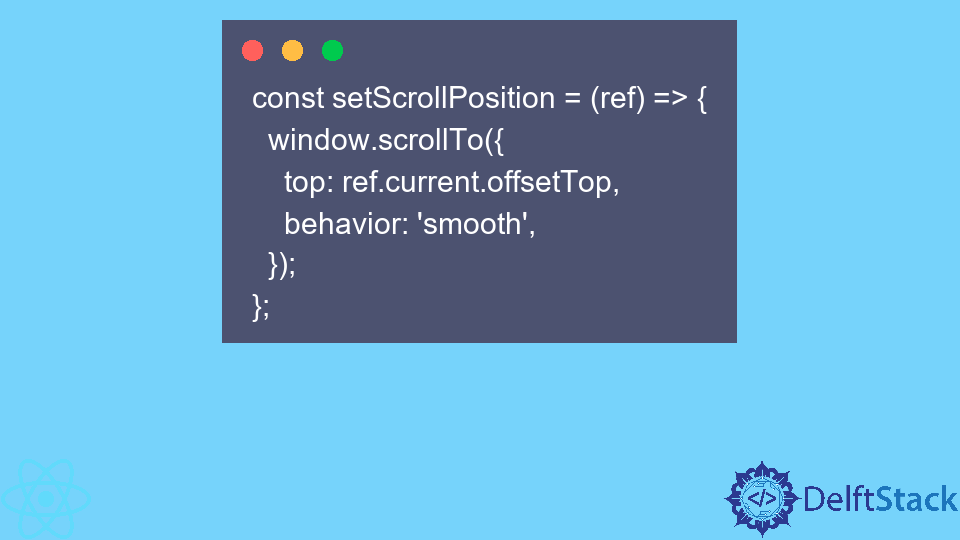 set-scroll-position-in-react-delft-stack